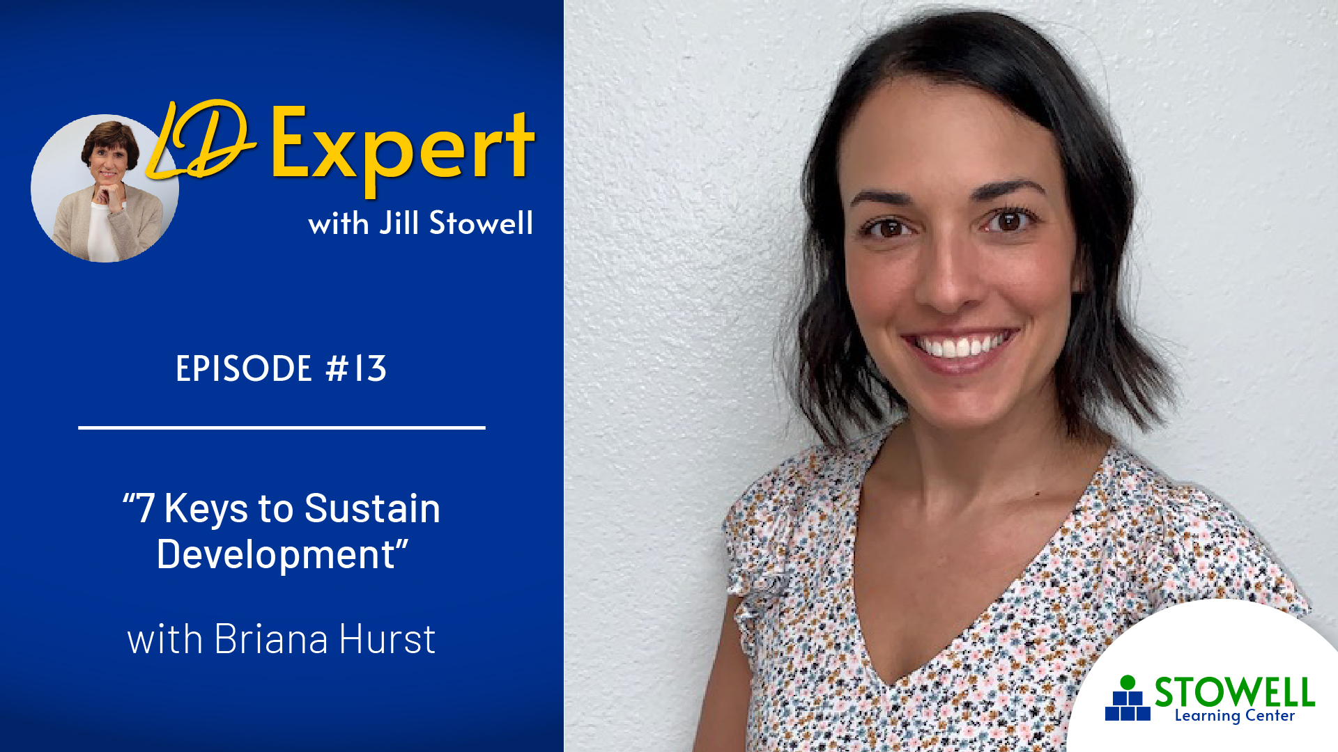 Podcast - Stowell Learning Center