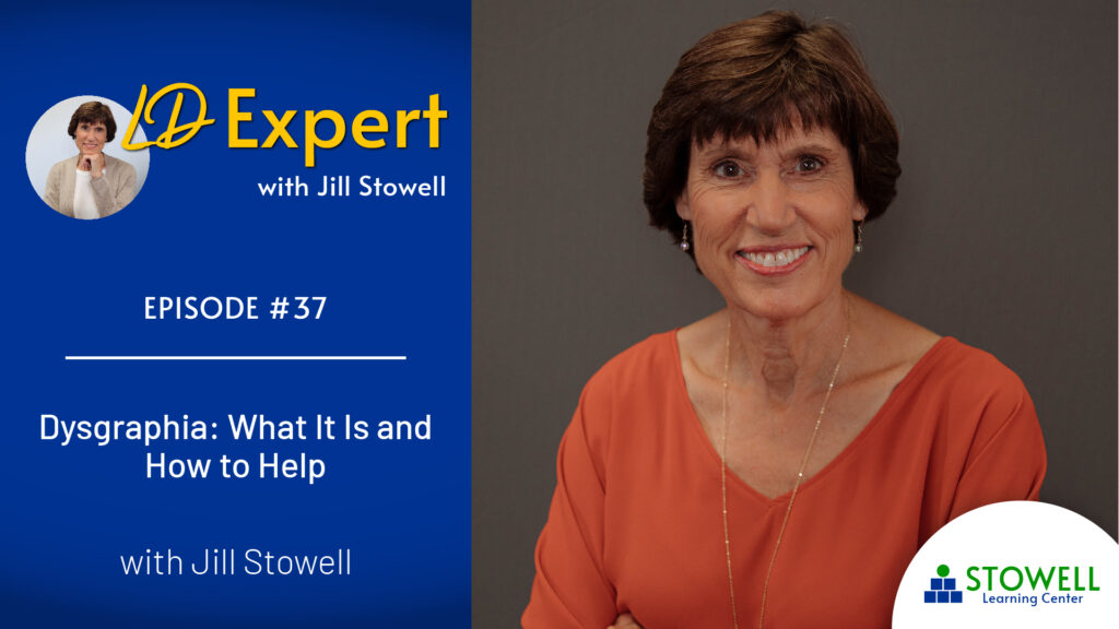 Podcast EPISODE 37 - Jill Stowell - Dysgraphia