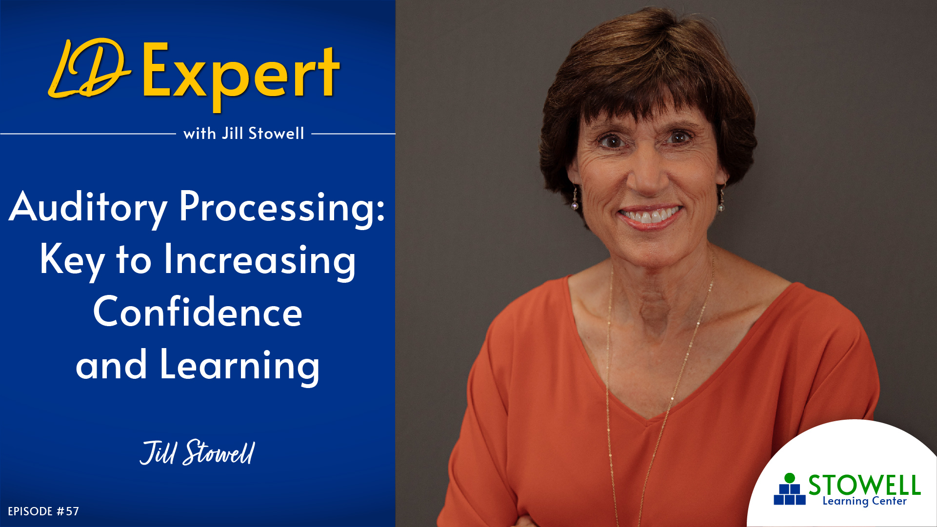 Strowell Episode 57: Auditory Processing: Key to Increasing Confidence and ...