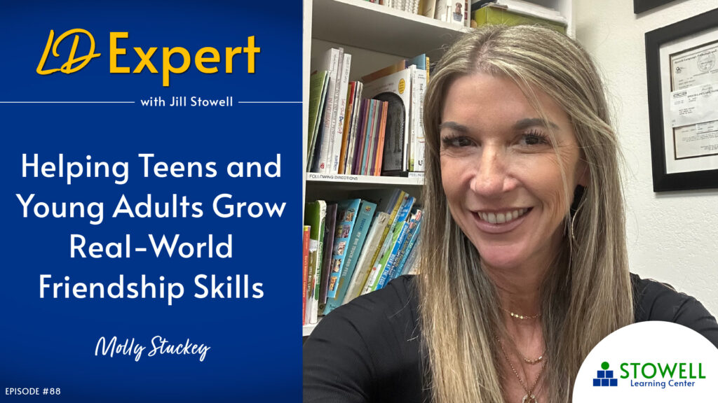 Helping Teens and Young Adults Grow Real-World Friendship Skills - Molly Stuckey